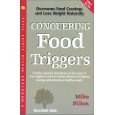 Conquering Food Triggers Author: Mike Fillon.