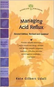 Kate Gilbert Udall's Managing Acid Reflux is a book that gives a concise a complete overview of supplemental and dietary treatments for acid reflux and other digestive disorders.